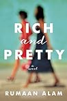 Rich and Pretty by Rumaan Alam