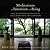 Meditations on Intention and Being: Daily Reflections on the Path of Yoga, Mindfulness, and Compassion (Anchor Books Original)