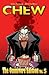 Chew: The Omnivore Edition,...