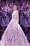 The Crown by Kiera Cass