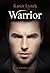 Warrior (Relentless #4)