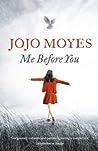 Me Before You by Jojo Moyes