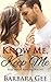 Know Me, Keep Me (Full Heart Ranch #3)