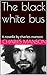 The black white bus: A nove...