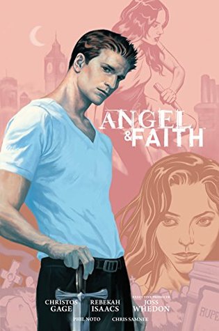 Angel & Faith Season 9 Library Edition Volume 1 by Christos Gage