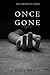 Once Gone (Riley Paige #1) by Blake Pierce