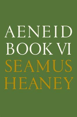 Aeneid Book VI by Virgil