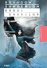 Eroul evurilor by Brandon Sanderson