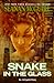 Snake in the Glass (InCryptid, #3.3)