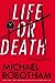 Life or Death by Michael Robotham