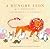 A Hungry Lion, or A Dwindling Assortment of Animals by Lucy Ruth Cummins