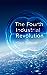 The Fourth Industrial Revolution