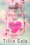 A Thousand Boy Kisses by Tillie Cole