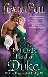 If I Only Had a Duke by Lenora Bell