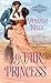 My Fair Princess (The Improper Princesses, #1)