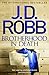 Brotherhood in Death (In Death, #42) by J.D. Robb