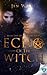 Echo of The Witch (Echo #1)