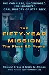 The Fifty-Year Mission by Mark A. Altman