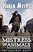 Mistress of Animals (The Chained Adept #2)