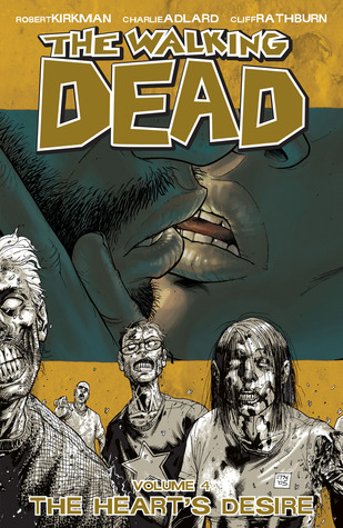 The Walking Dead, Vol. 4 by Robert Kirkman