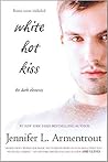 White Hot Kiss by Jennifer L. Armentrout