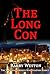 The Long Con by Barry Weston