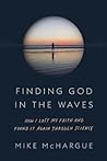 Finding God in the Waves by Mike McHargue