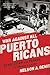 War Against All Puerto Ricans: Revolution and Terror in America's Colony