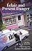 Éclair and Present Danger (An Emergency Dessert Squad Mystery, #1) by Laura Bradford