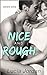 Nice And Rough by Lucia Jordan