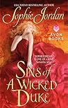 Sins of a Wicked Duke by Sophie Jordan