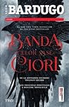 Banda celor șase ciori by Leigh Bardugo