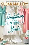 Daughters of the Bride by Susan Mallery