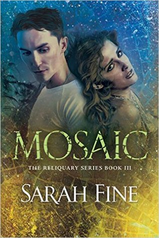 Mosaic by Sarah Fine