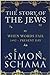 The Story of the Jews: When Words Fail, 1492-1900