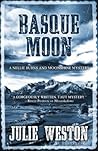 Basque Moon by Julie Whitesel Weston