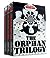 The Orphan Trilogy (The Orphan Trilogy #1-3)