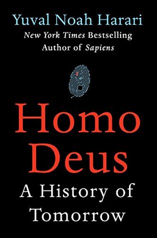 Homo Deus: A History of Tomorrow