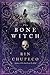 The Bone Witch (The Bone Witch, #1)