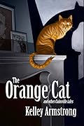 The Orange Cat and Other Cainsville Tales