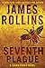 The Seventh Plague by James Rollins