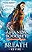 Breath of Fire (Kingmaker Chronicles, #2)