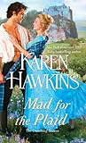 Mad for the Plaid by Karen Hawkins