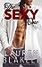 The Sexy One (One Love, #1)