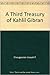 A Third Treasury of Kahlil ...