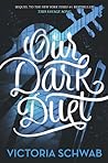 Our Dark Duet