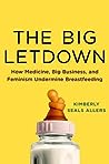 The Big Letdown by Kimberly Seals Allers