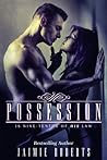 Possession by Jaimie Roberts