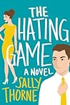 The Hating Game by Sally  Thorne