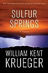 Sulfur Springs by William Kent Krueger